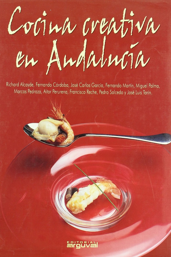 [9788495948601] Cocina Creativa en Andalucia