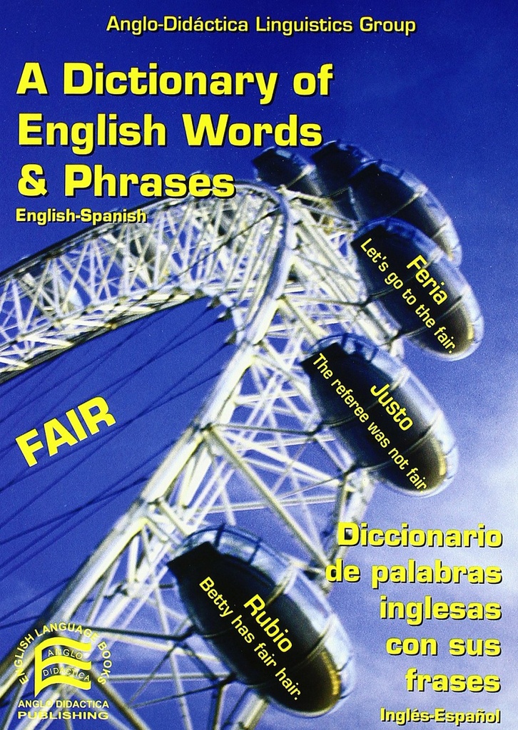 [9788495959089] A dictionary of English words and phrases English-Spanish = Diccionario de palab