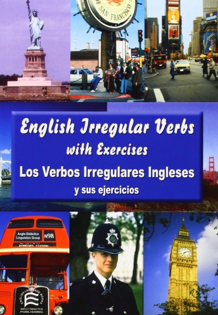 [9788495959218] Los verbos irregulares ingleses y sus ejercicios = English irregular verbs with