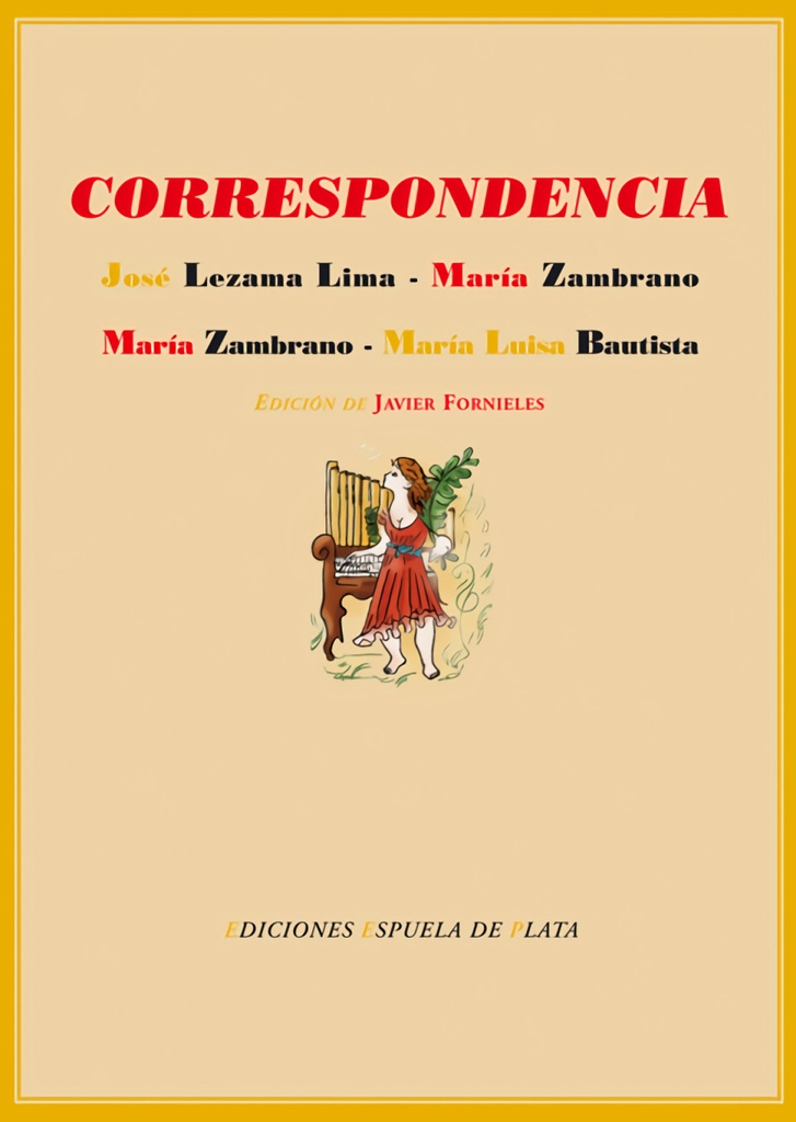[9788496133617] Correspondencia entre José Lezama Lima y María Zambrano y entre María Zambrano y