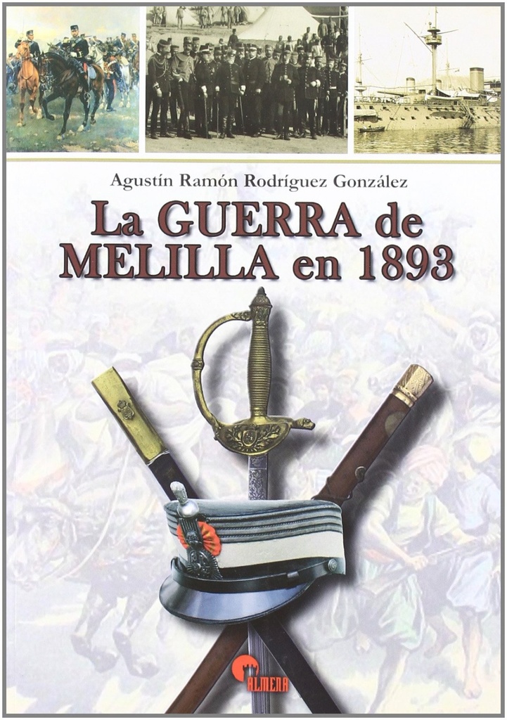 [9788496170940] La Guerra De Melilla En 1893