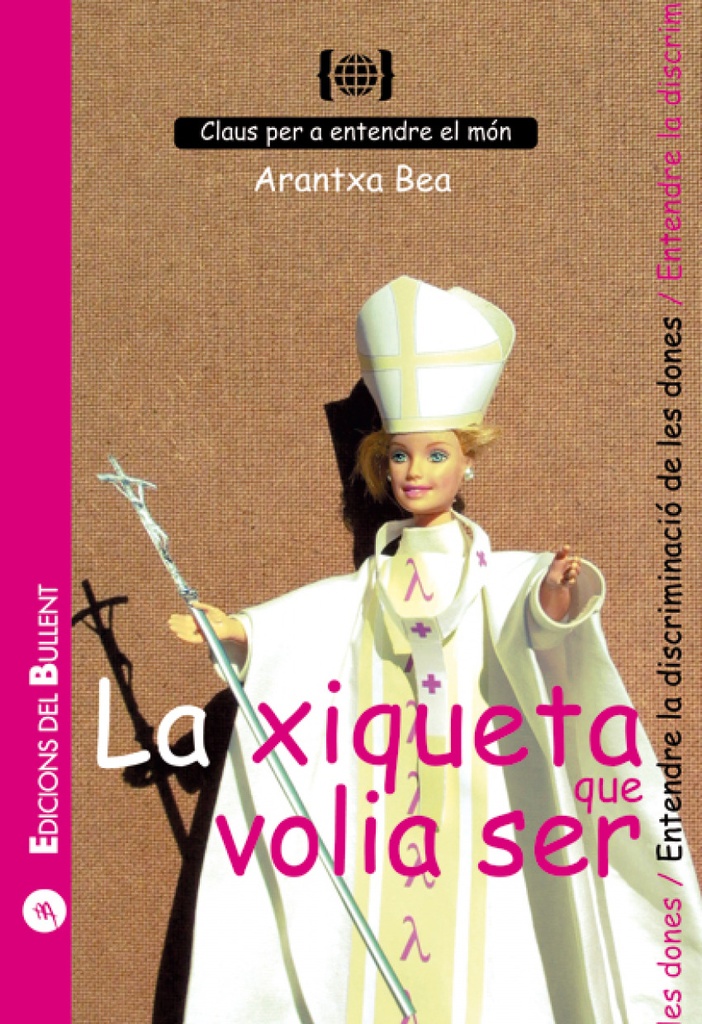 [9788496187214] La xiqueta que volia ser
