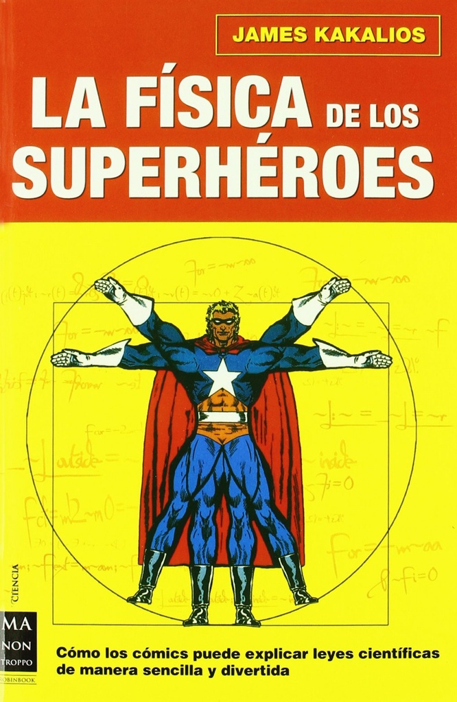 [9788496222724] Física de los superhéroes, la