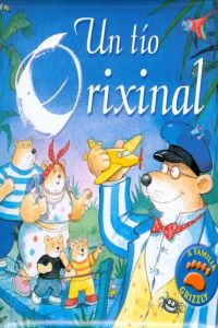 [9788496252714] A familia Grizzly. Un tío orixinal