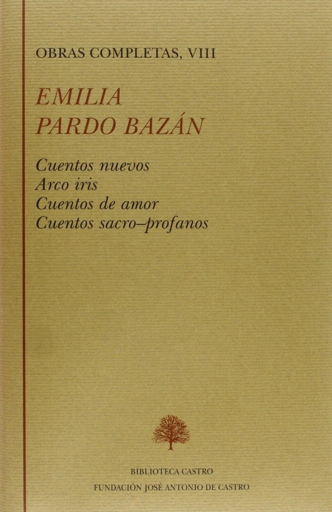 [9788496452008] Cuentos nuevos , Arco iris , Cuentos de amor , Cuentos sacro-profanos