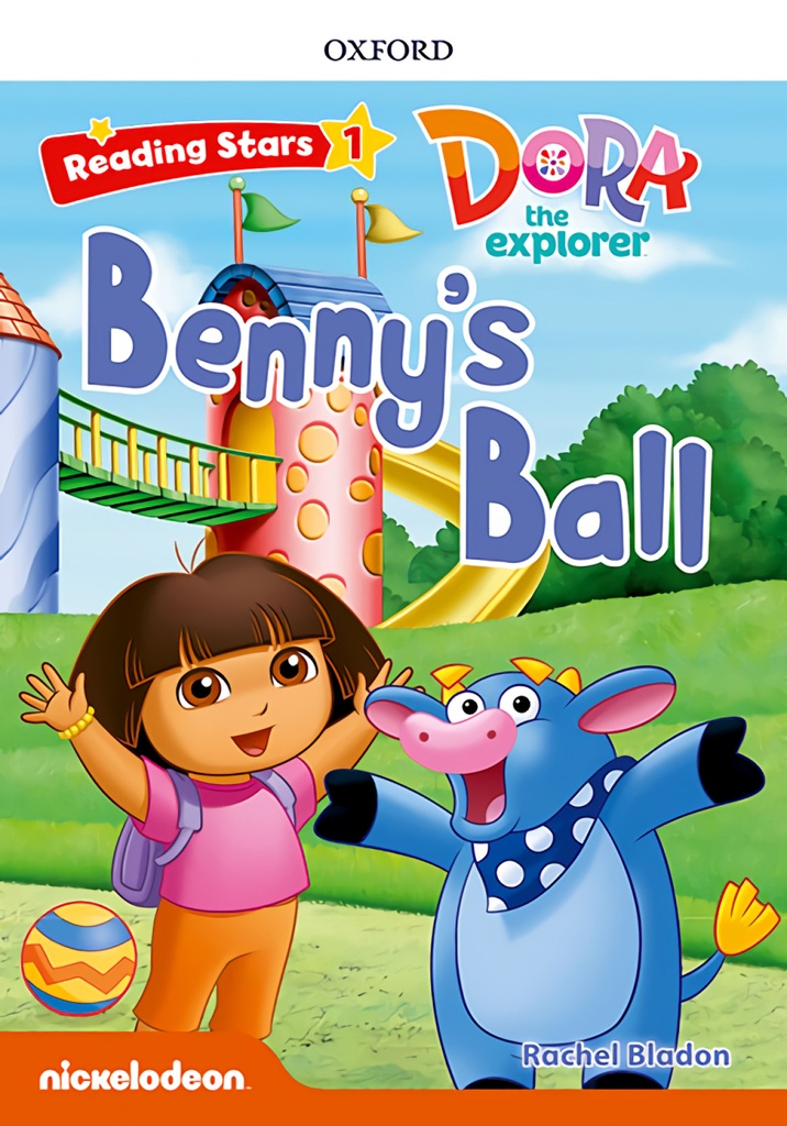[9780194672467] Dora the Explorer Benny's Ball