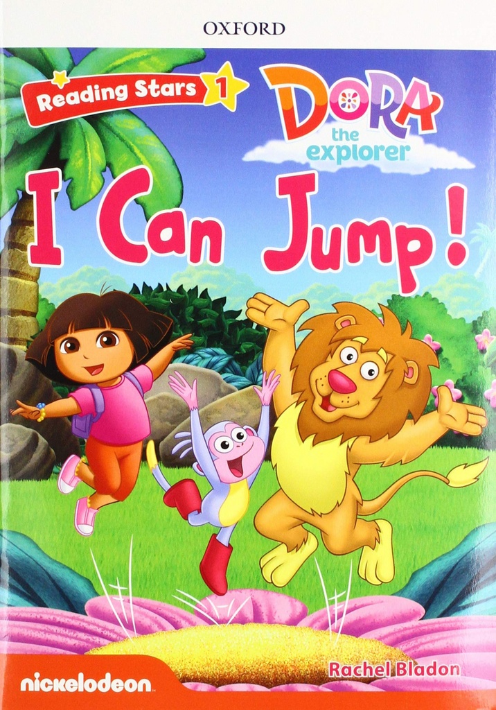 [9780194673235] Dora the Explorer I Can Jump Reading Stars 1 With Mp3 Pack