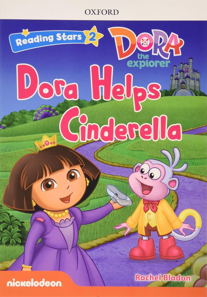 [9780194673266] Dora the Explorer Helps Cinderella With Mp3 Reading Stars 2