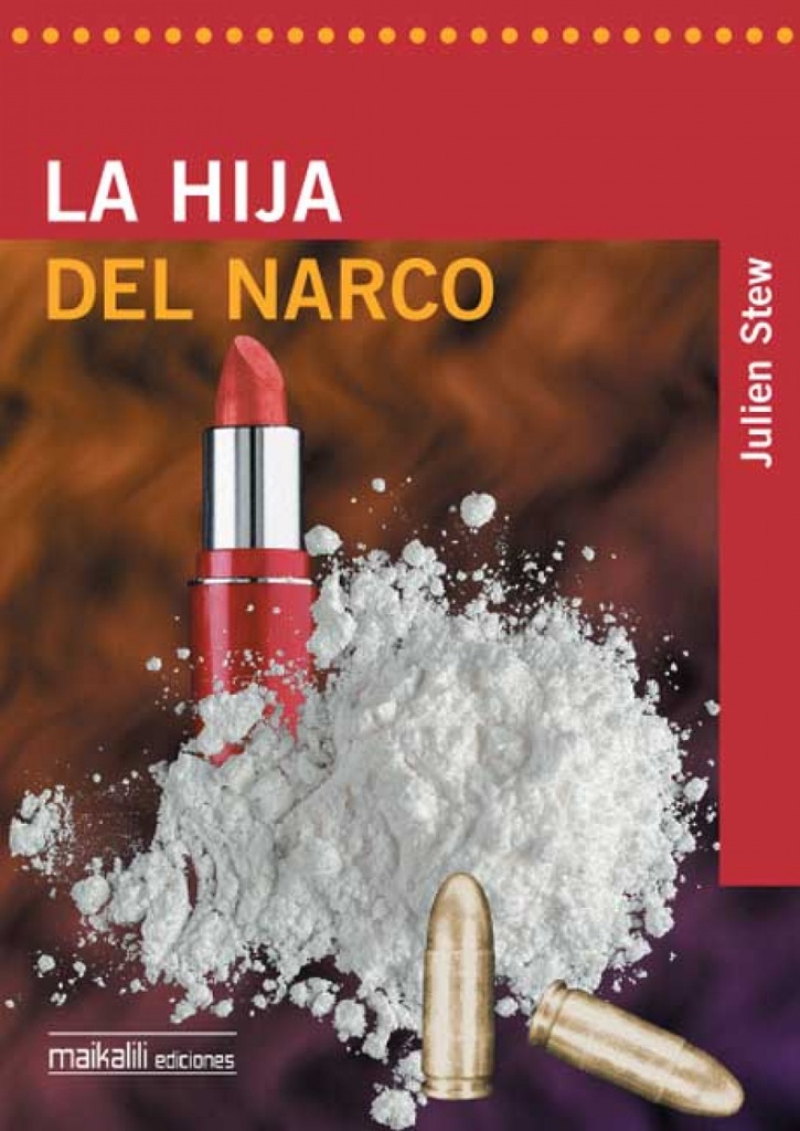 [9788496497115] La Hija del Narco