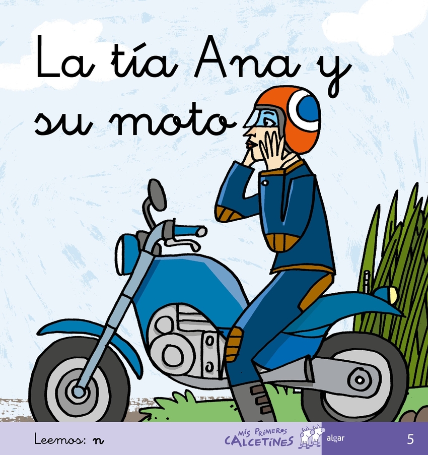 [9788496514355] Tia Ana y su Moto, La.(mis Primeros Calcetines)