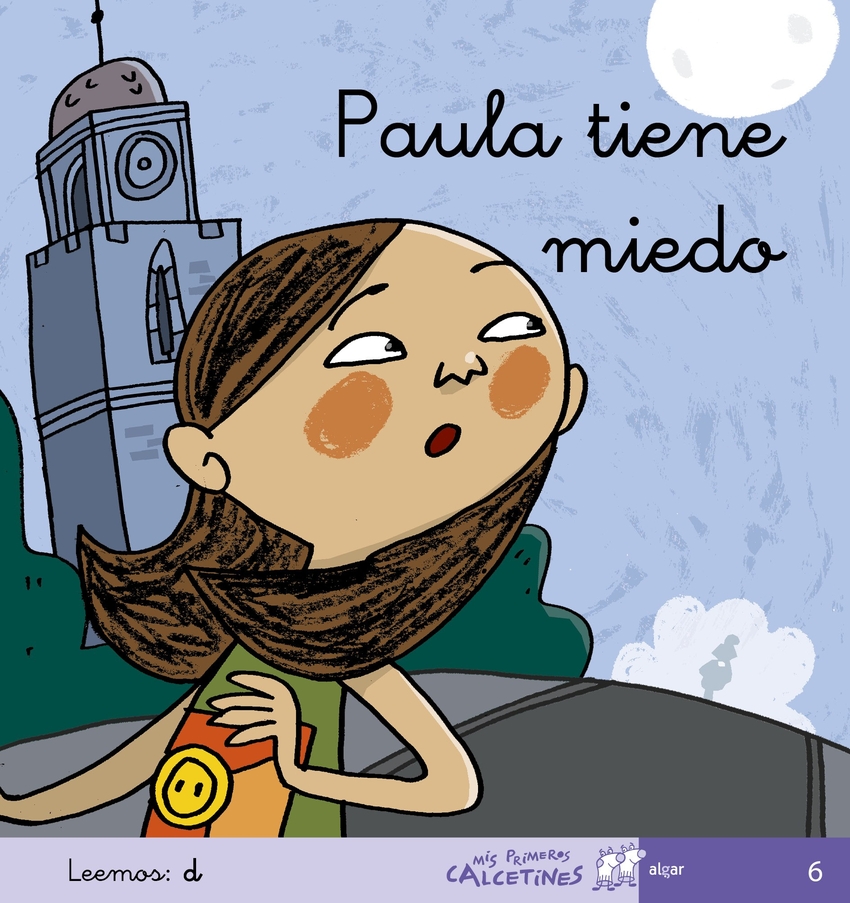 [9788496514362] Paula Tiene Miedo.(mis Primeros Calcetines)