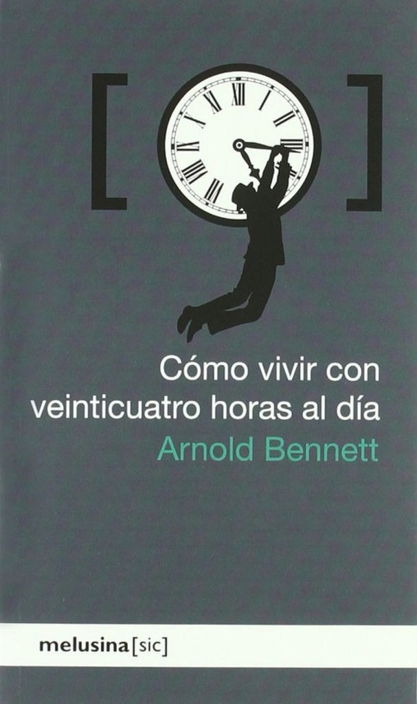 [9788496614901] Cómo vivir con veinticuatro horas al día