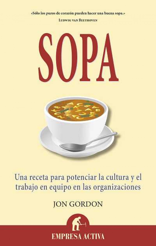 [9788496627567] Sopa: una receta para potenciar la cultura y el trabajo en equipo