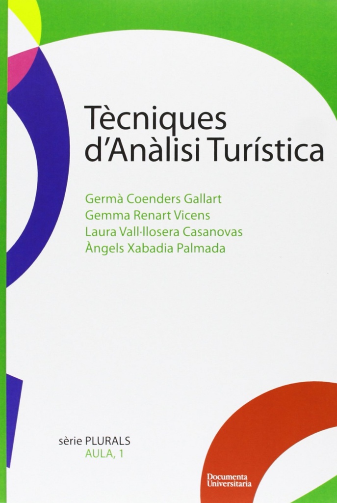 [9788496742956] Tèniques D'anaàlisi Turística