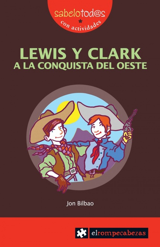 [9788496751491] Lewis y Clark a la Conquita del Oeste