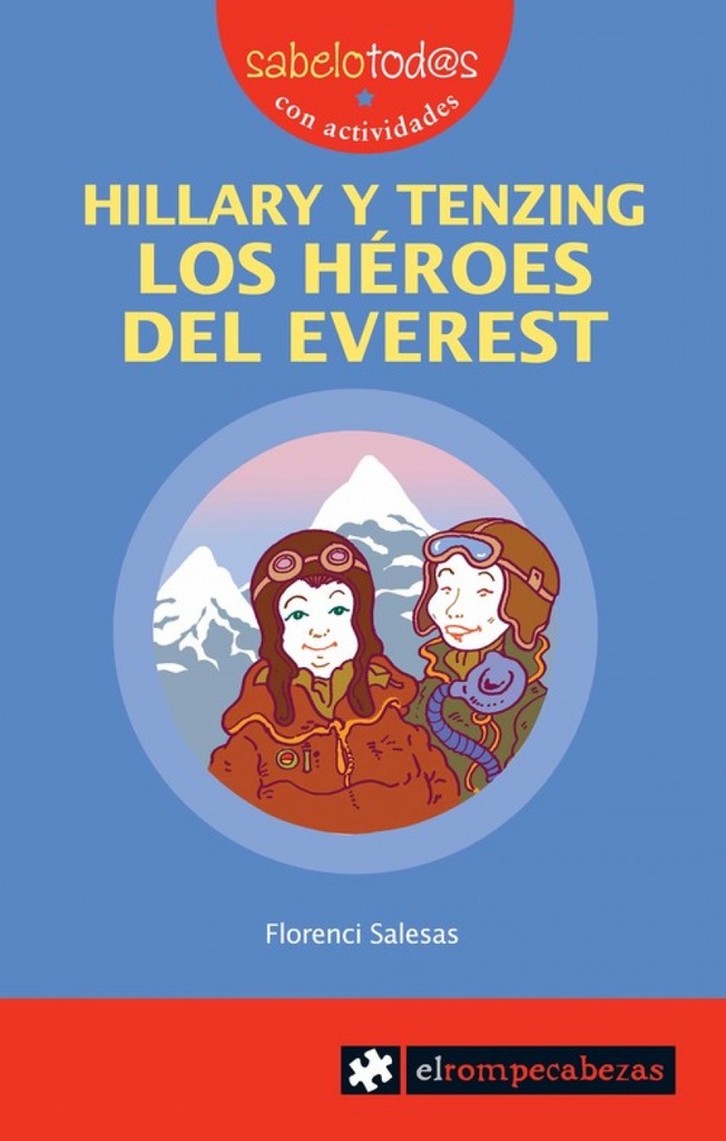[9788496751620] Hillary y Tenzing héroes del everest