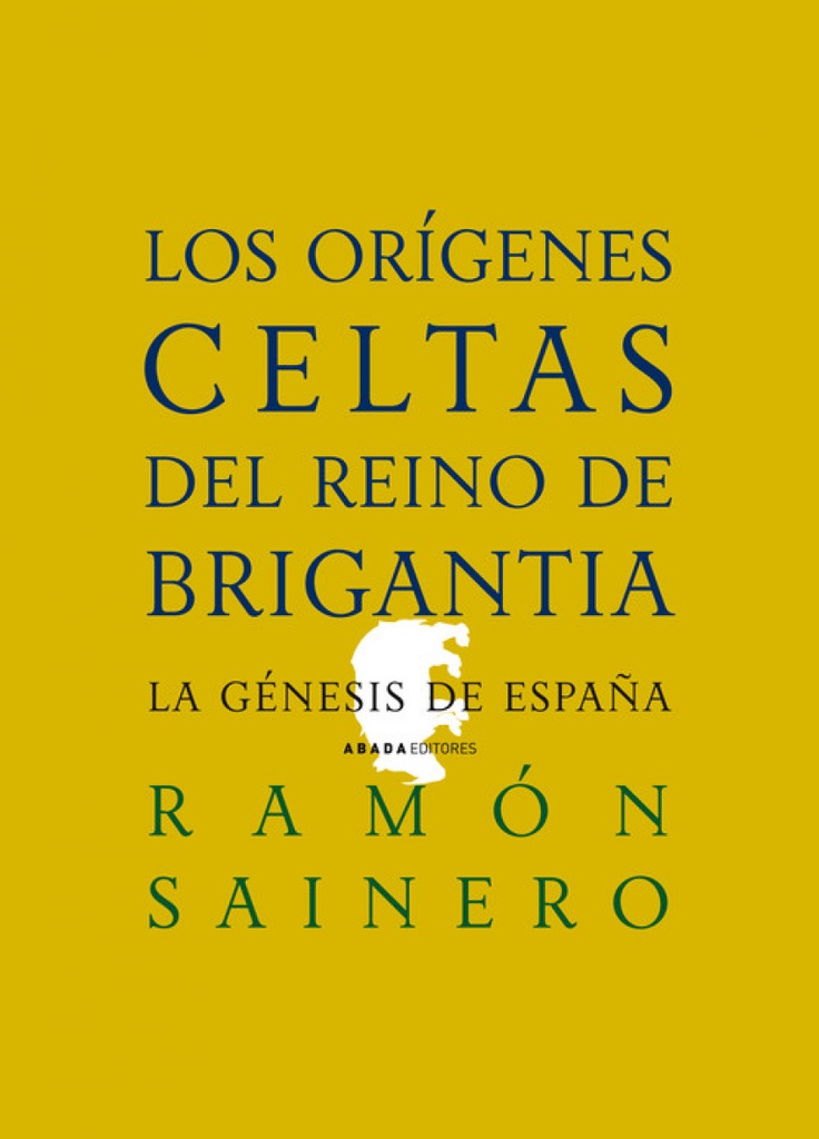 [9788496775398] Los Orígenes Celtas del Reino de Brigantia