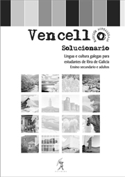 [9788496786103] Vencello, Lingua e Cultura Galegas para Estudantes de Fora de Gal