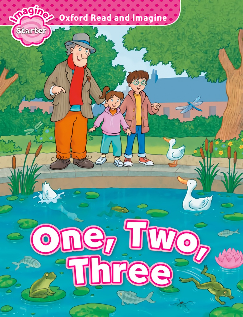 [9780194722414] Oxford Read & Imagine Starter One Two Three