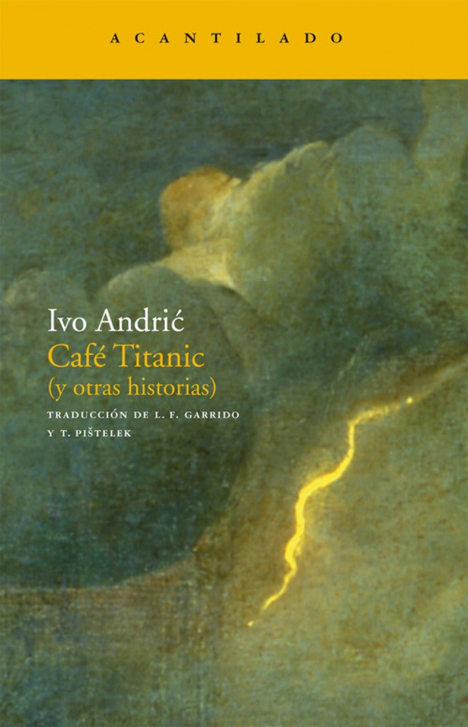 [9788496834620] Cafe Titanic y otras historias