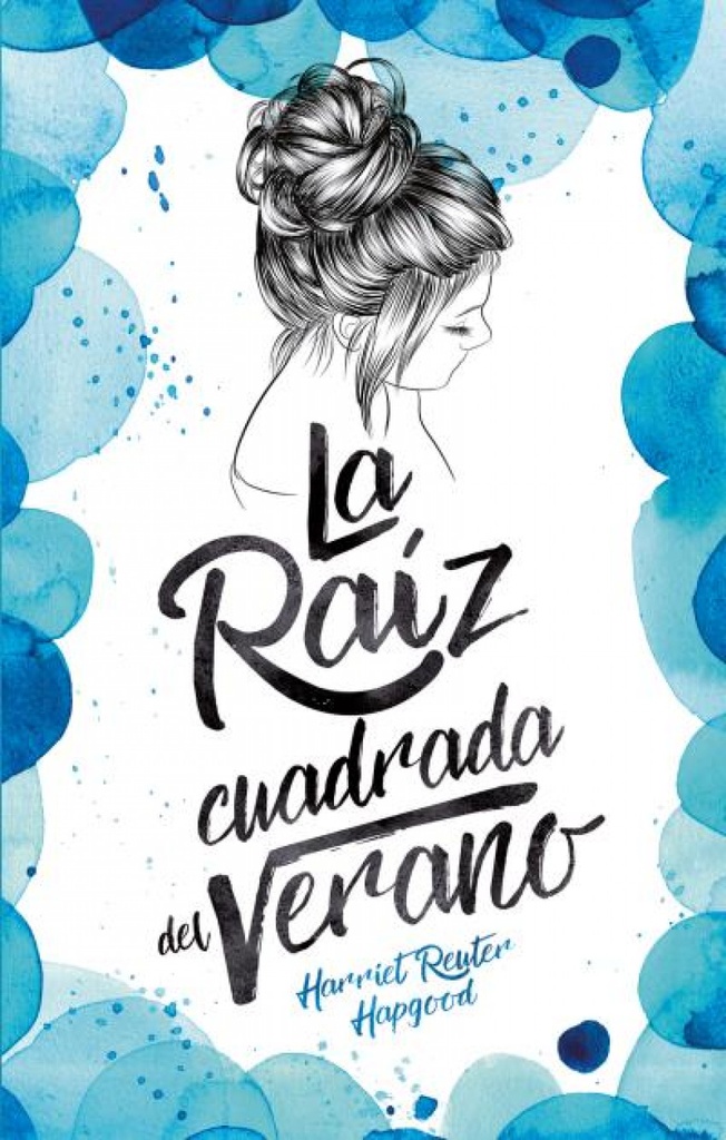 [9788496886711] La Raíz Cuadrada del Verano