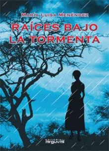 [9788496912311] Raíces bajo la tormenta