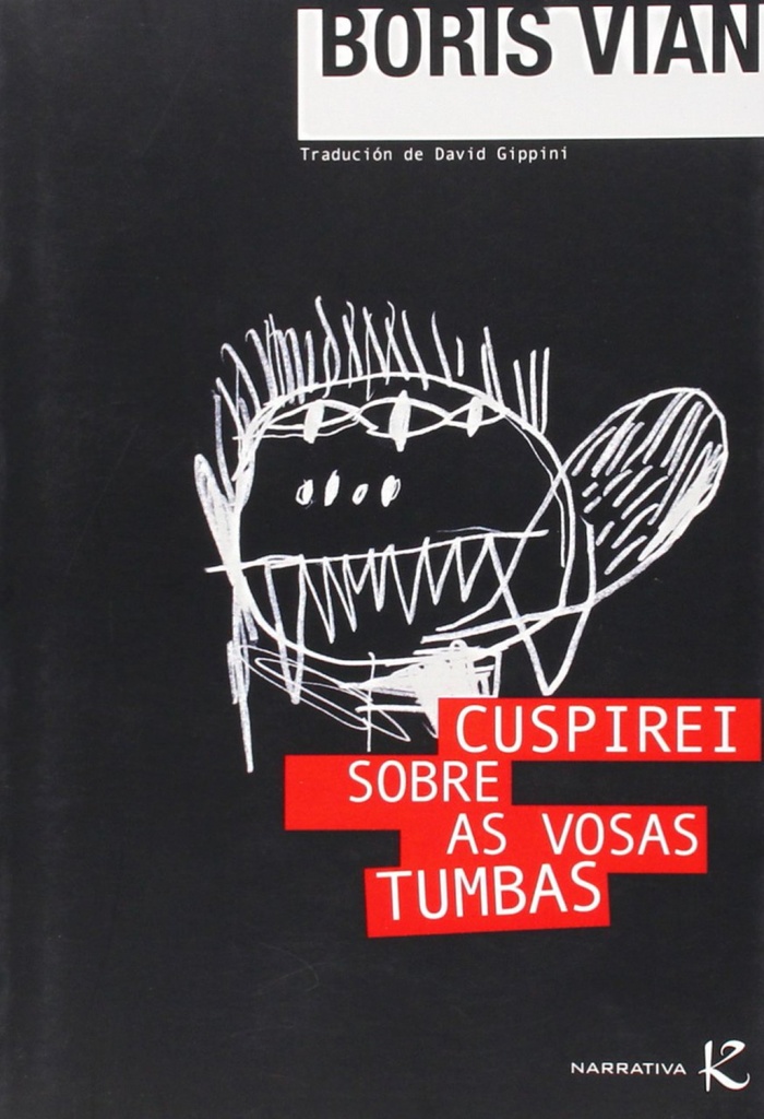 [9788496957084] Cuspirei sobre as vosas tumbas