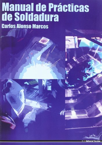 [9788496960534] Manual de Prácticas de Soldadura