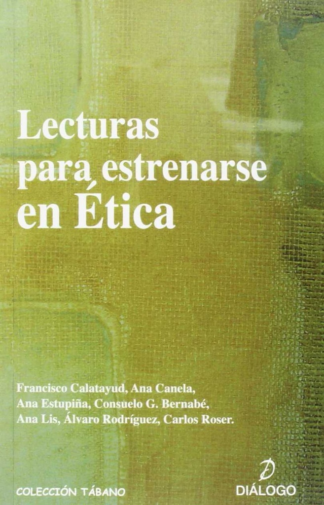 [9788496976306] Lecturas En Ética. Nueva Ed. 2013