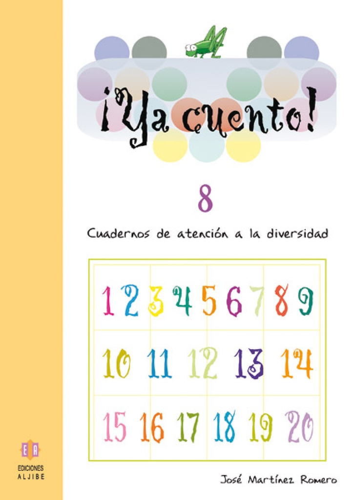 [9788497002929] Ya Cuento! 8 Numeros (10) - Atencion Diversidad