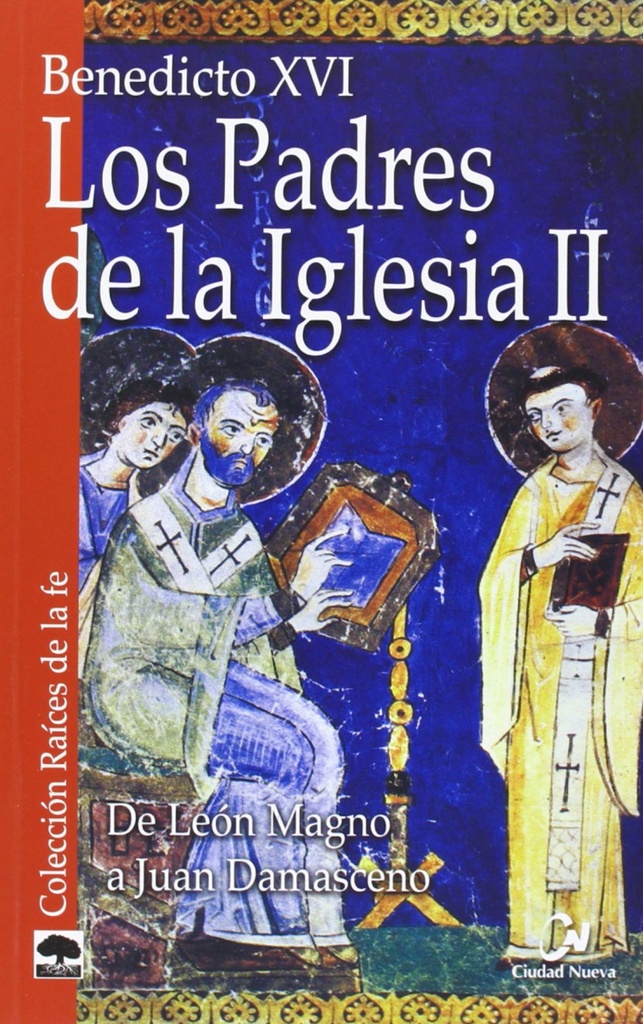 [9788497151863] Los Padres de la Iglesia Ii. de León Magno a Juan Damasceno