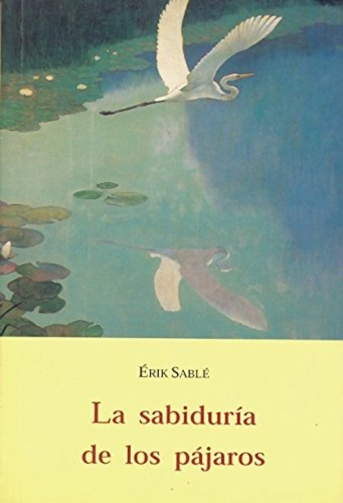 [9788497161596] La sabiduría de los pájaros