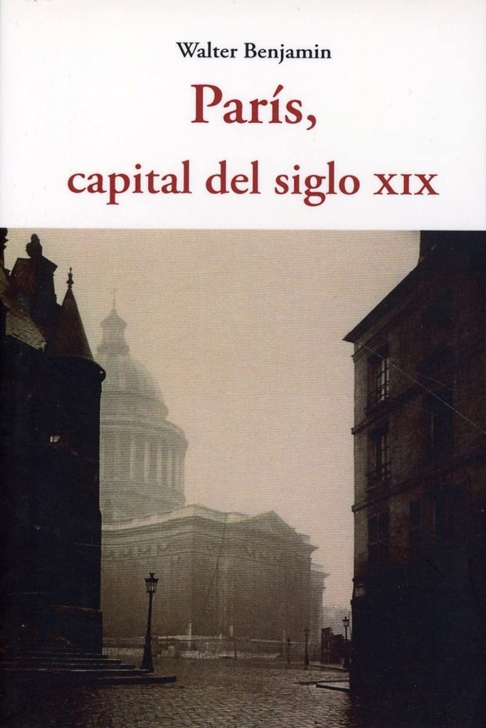 [9788497163033] Paris Capital del Siglo XIX