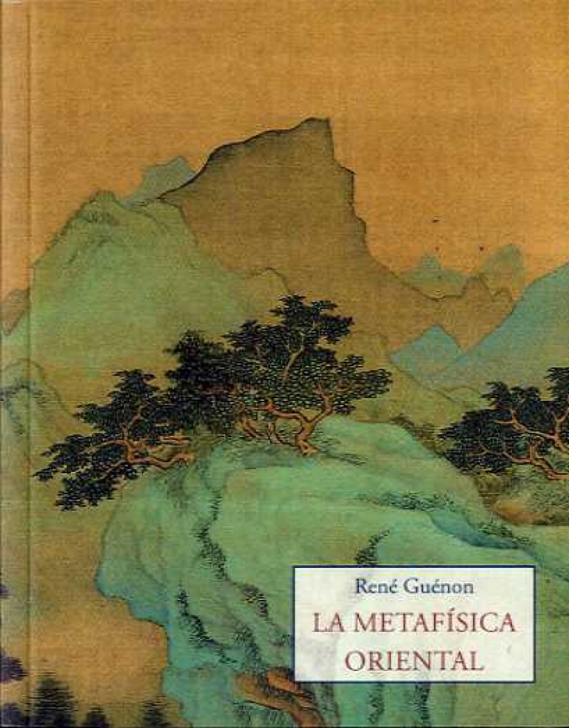 [9788497163880] Metafísica Oriental, la