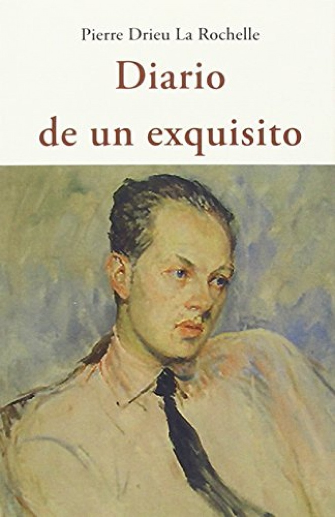 [9788497169561] Diario de un Exquisito
