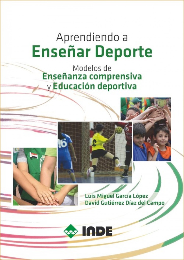 [9788497293747] Aprendiendo a Enseñar Deporte