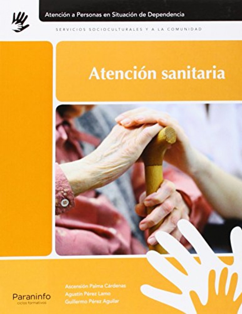 [9788497324526] Atención sanitaria