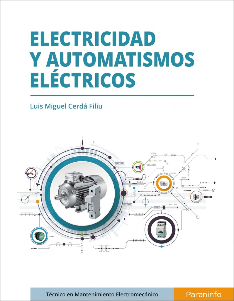 [9788497324540] Electricidad y Automatismos Elèctricos
