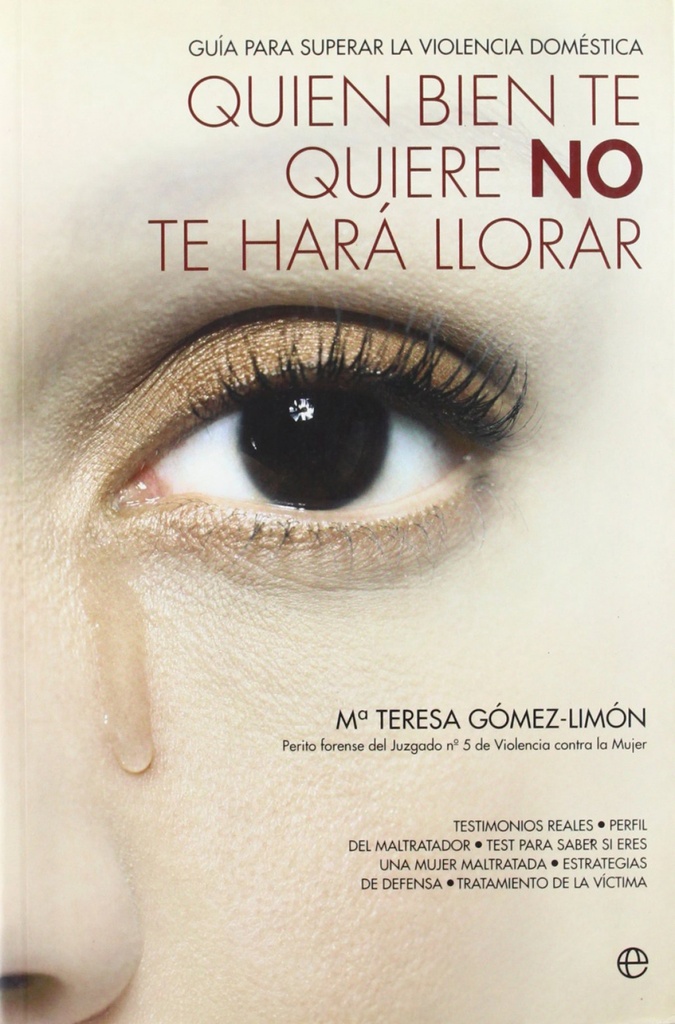 [9788497347433] Quien bien te quiere NO te hará llorar