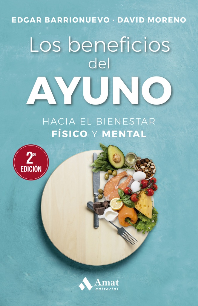 [9788497356558] Los beneficios del ayuno