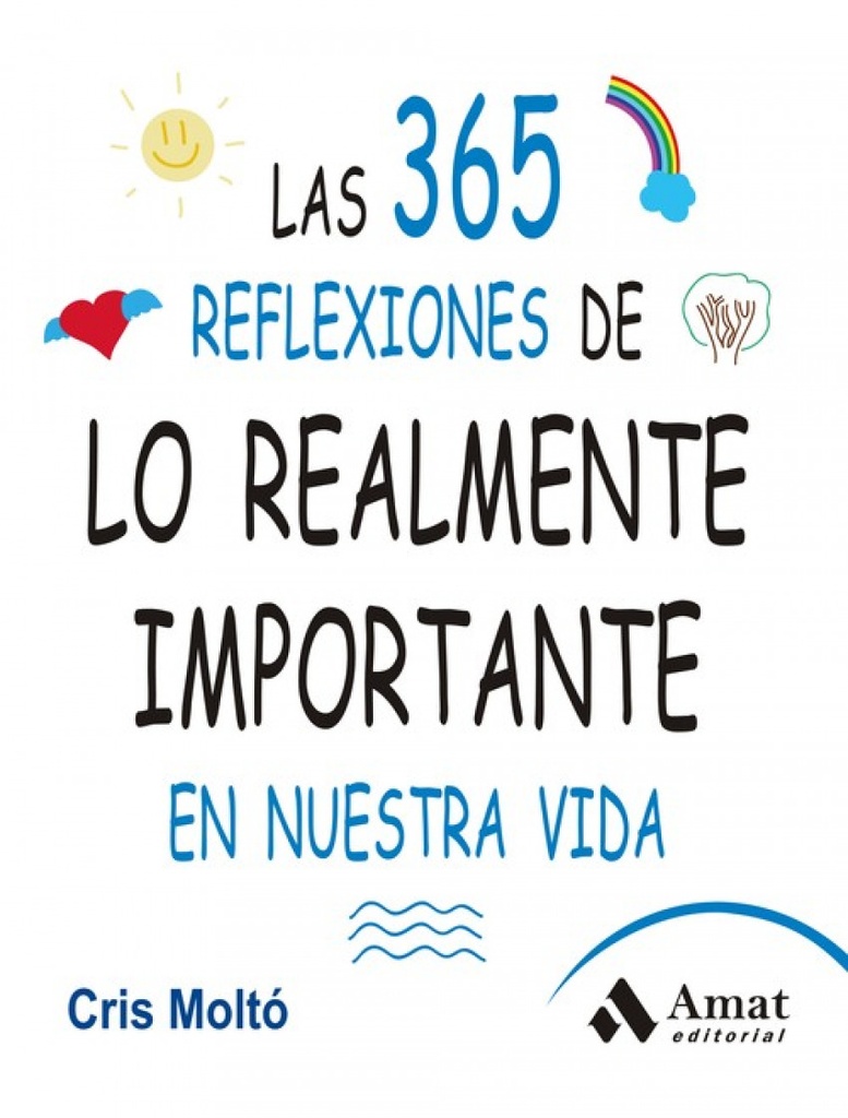 [9788497357159] 365 reflexiones de lo realmente importante
