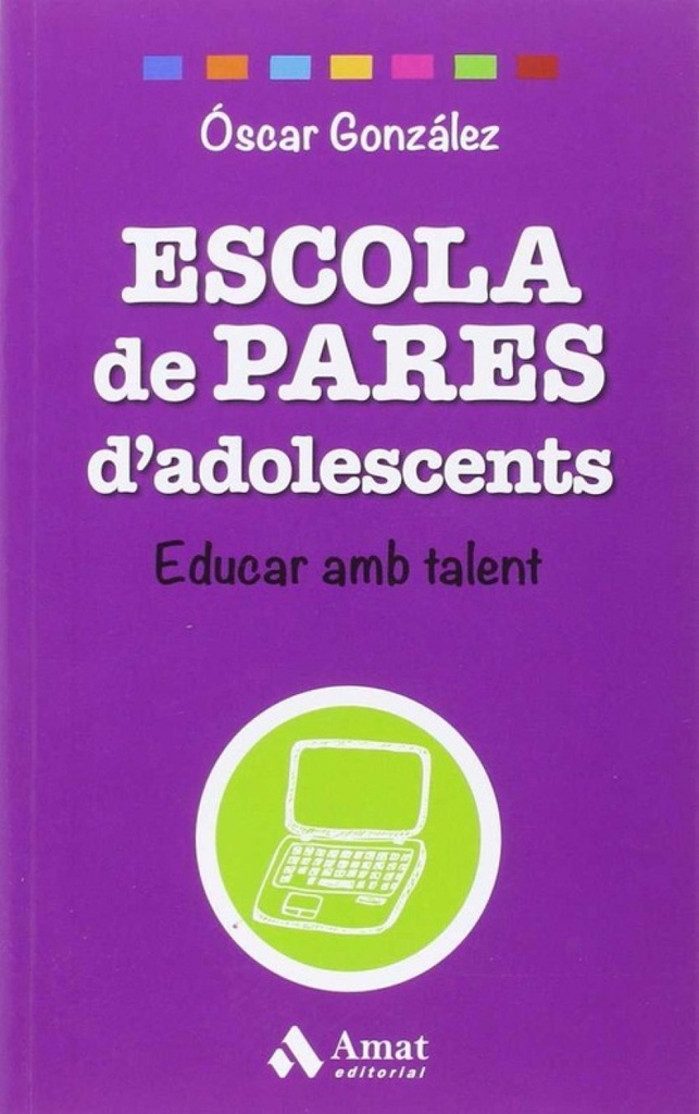 [9788497358781] Escola de Pares D'adolescents