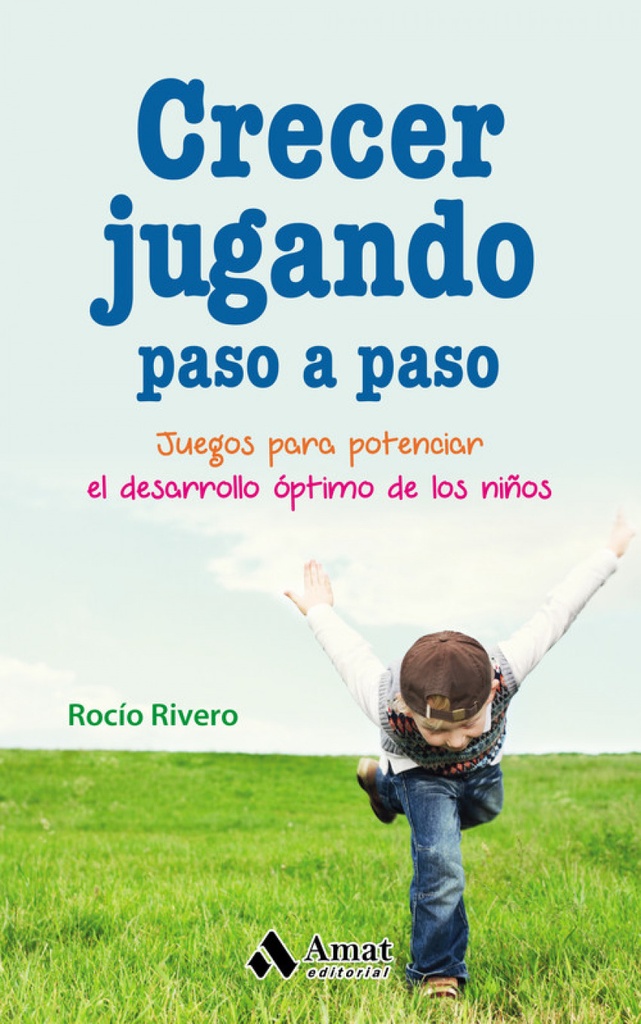 [9788497359580] Crecer Jugando. Paso a Paso