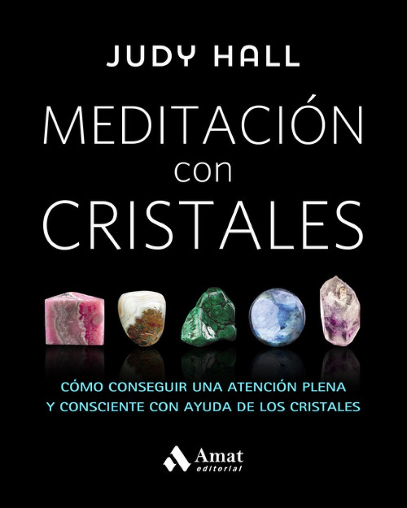 [9788497359627] Meditación con Cristales