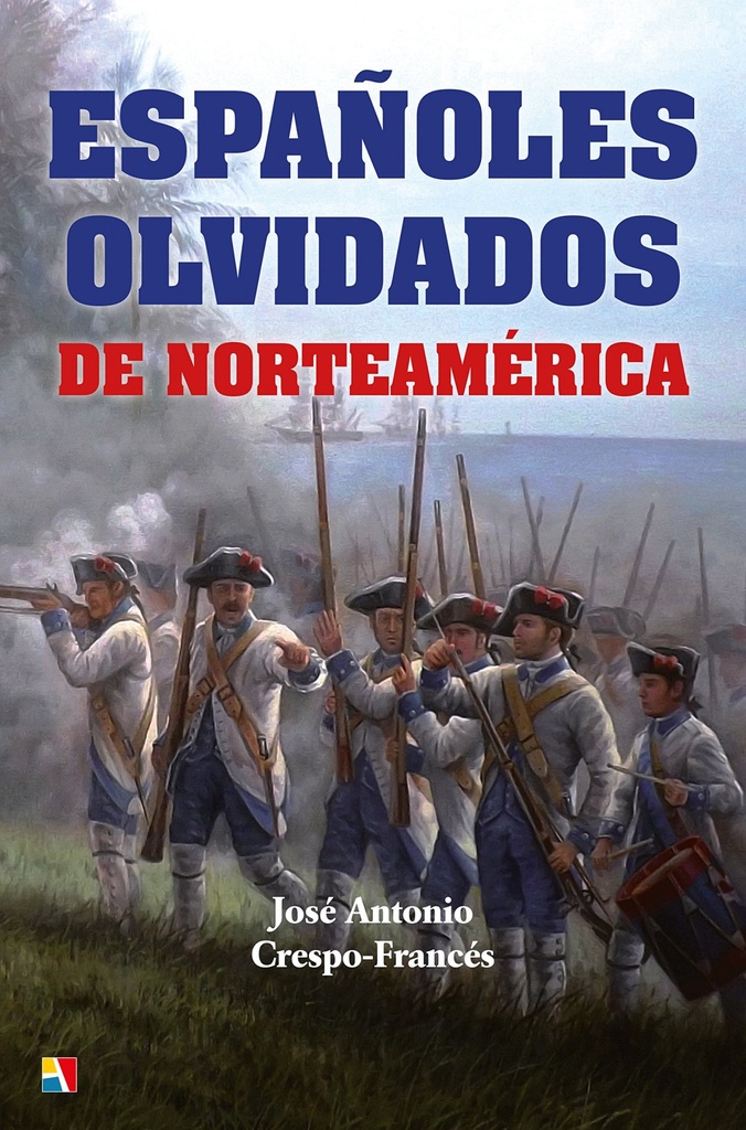 [9788497391559] Españoles Olvidados de Norteamèrica