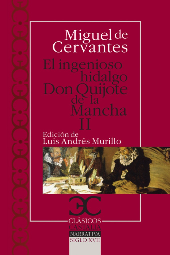 [9788497403733] Ingenioso hidalgo Don Quijote de la Mancha - II, El