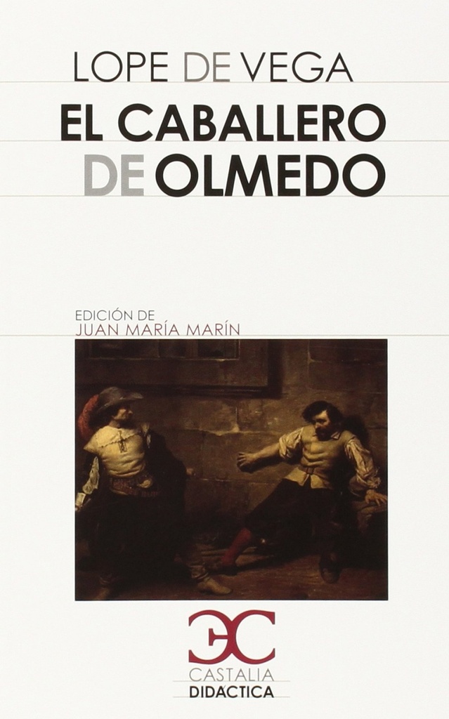 [9788497406857] El caballero de Olmedo