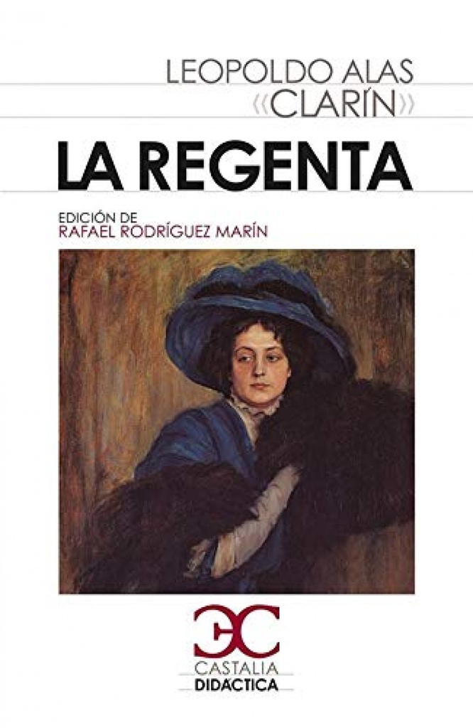 [9788497407120] La Regenta