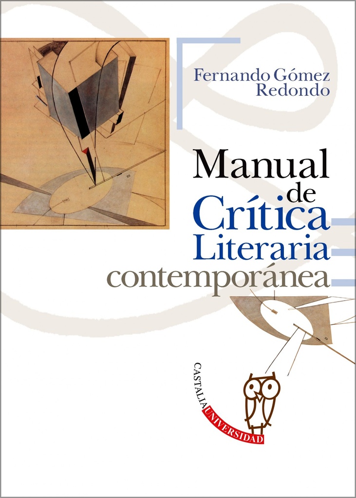 [9788497408301] Manual de Crítica Literaria Contemporánea