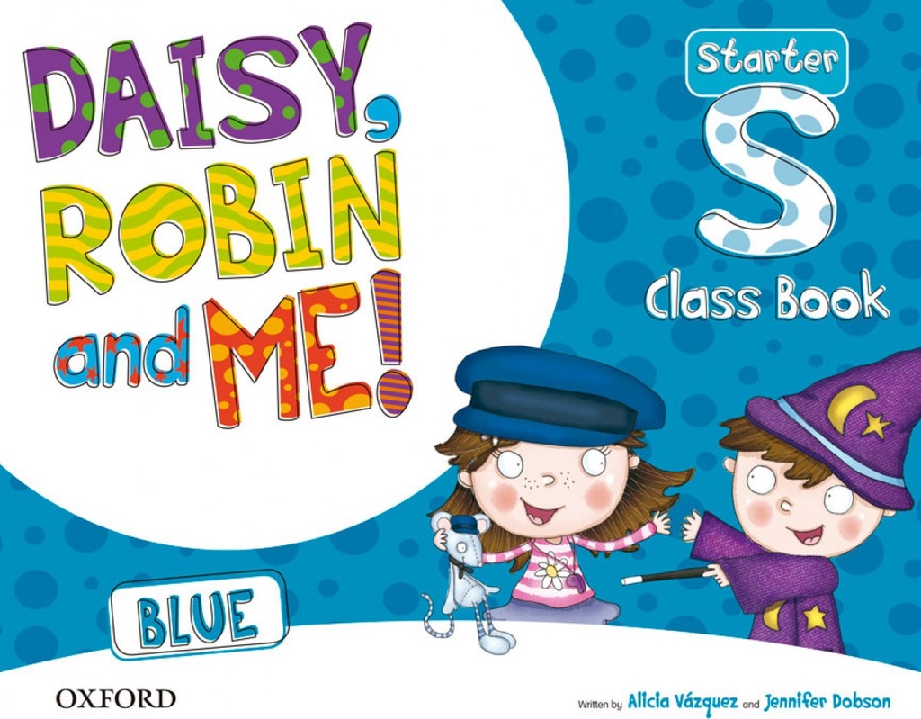 [9780194807135] Daisy, Robin & Me Start Blue Class Book Pack
